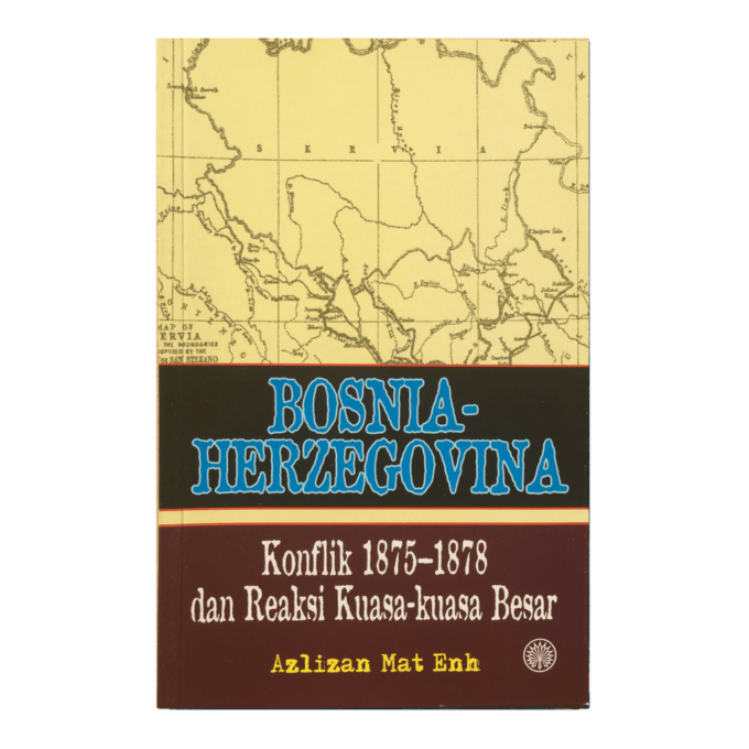 Bosnia-Herzegovina: Konflik 1875-1878 dan Reaksi Kuasa-Kuasa Besar