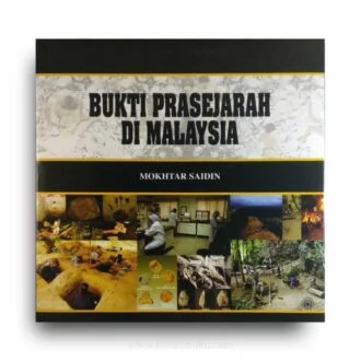 Bukti Prasejarah di Malaysia