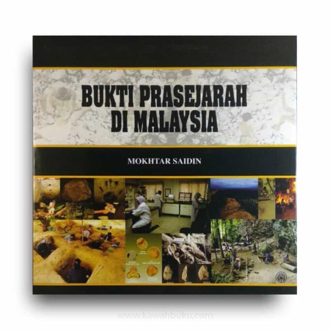 Bukti Prasejarah di Malaysia