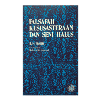 Falsafah Kesusasteraan Dan Seni Halus Seyyed Hossein Nasr