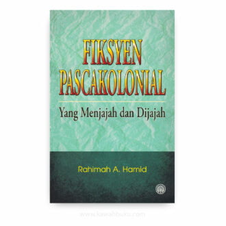 Fiksyen Pascakolonial: Yang Menjajah dan Dijajah
