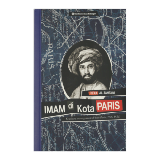 Imam di Kota Paris: Kembara Seorang Imam di Kota Paris (1826-1831)