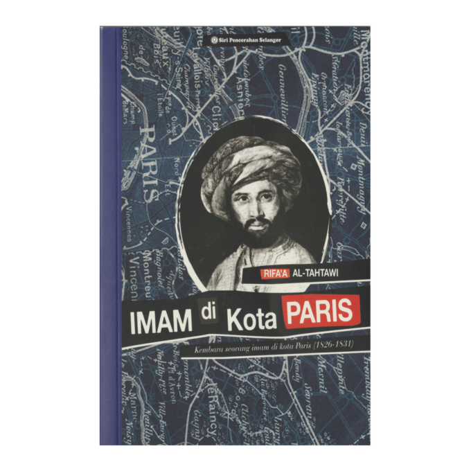 Imam di Kota Paris: Kembara Seorang Imam di Kota Paris (1826-1831)