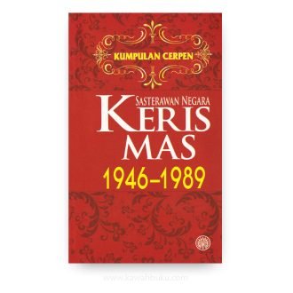 Kumpulan Cerpen Sasterawan Negara Keris Mas 1946-1989