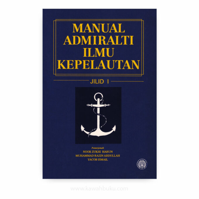 Manual Admiralti Ilmu Kepelautan, Jilid 1