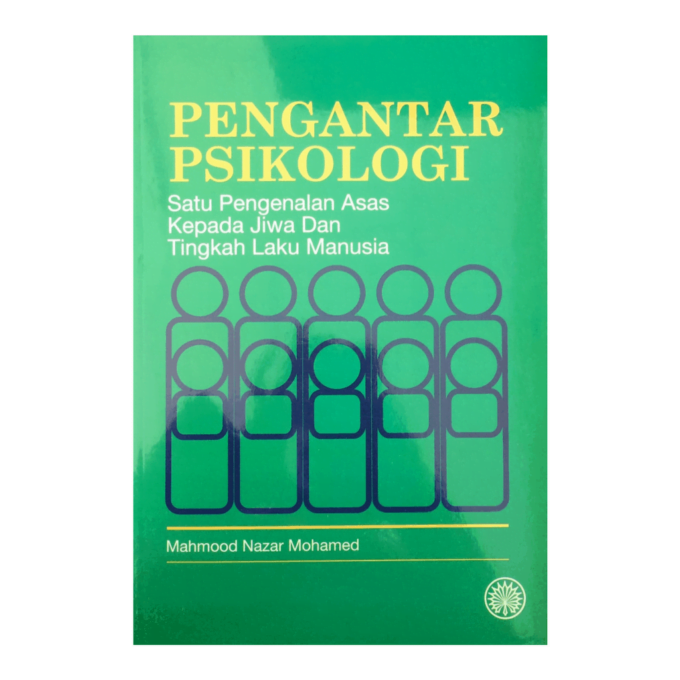 Pengantar Psikologi: Satu Pengenalan Asas kepada Jiwa dan Tingkah Laku Manusia Pengantar Psikologi: Satu Pengenalan Asas kepada Jiwa dan Tingkah Laku Manusia