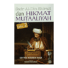Sadr Al-Din Shirazi dan Hikmat Mutaaliyah