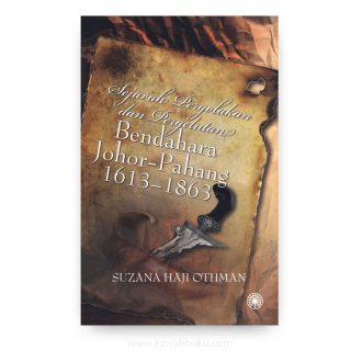 Sejarah Pergolakan dan Pergelutan Bendahara Johor-Pahang (1613-1863)
