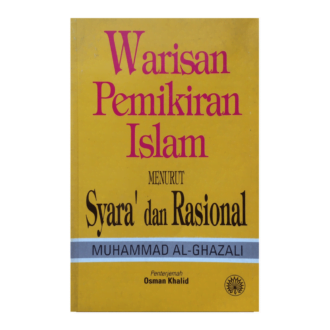 Warisan Pemikiran Islam Menurut Syara' dan Rasional