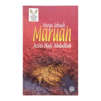 Harga Sebuah Maruah Azizi Haji Abdullah