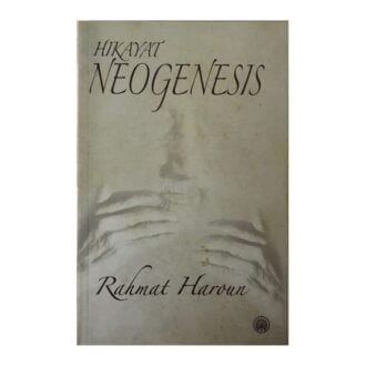Hikayat Neogenesis Rahmat Haroun