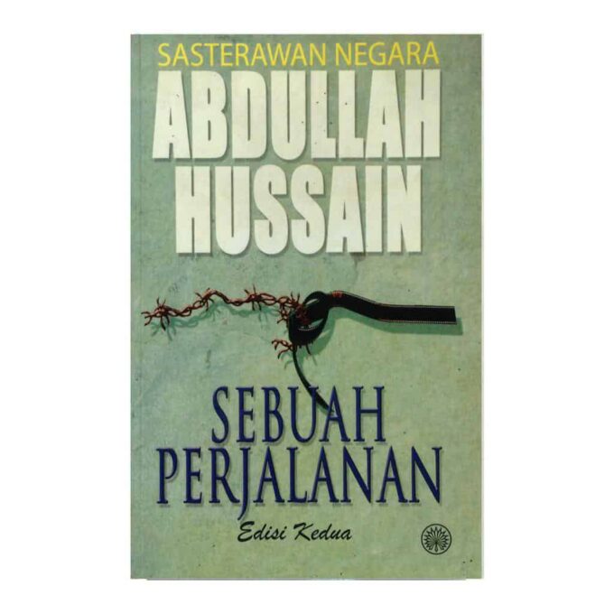 sebuah perjalanan abdullah hussain