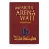 Memoir Arena Wati: Enda Gulingku Memoir Arena Wati: Enda Gulingku