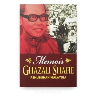 Memoir Ghazali Shafie: Penubuhan Malaysia