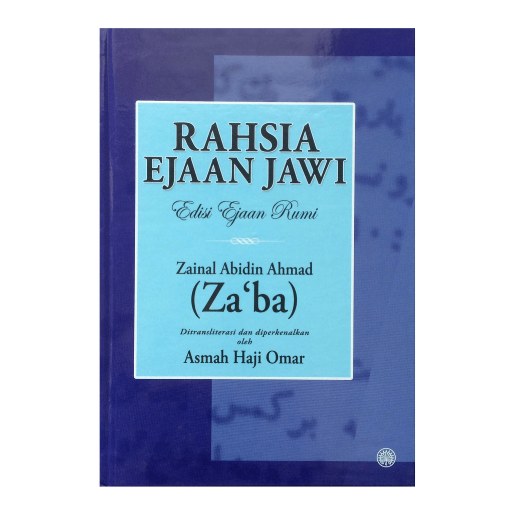 Rahsia Ejaan Jawi (Edisi Ejaan Rumi) - rahsia sultan melayu pertama