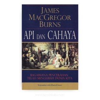 Api dan Cahaya: Bagaimana Pencerahan Telah Mengubah Dunia Kita