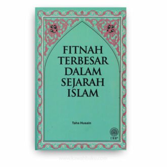 Fitnah Terbesar dalam Sejarah Islam