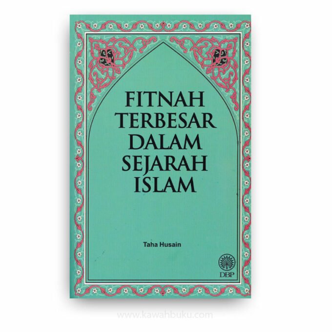 Fitnah Terbesar dalam Sejarah Islam