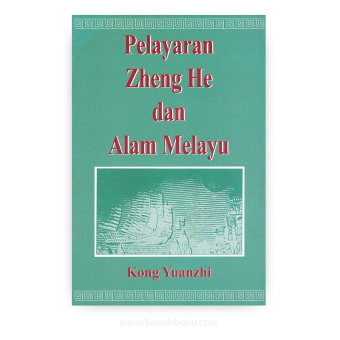 Pelayaran Zheng He dan Alam Melayu