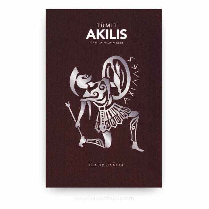 Tumit Akilis dan Lain-lain Esei