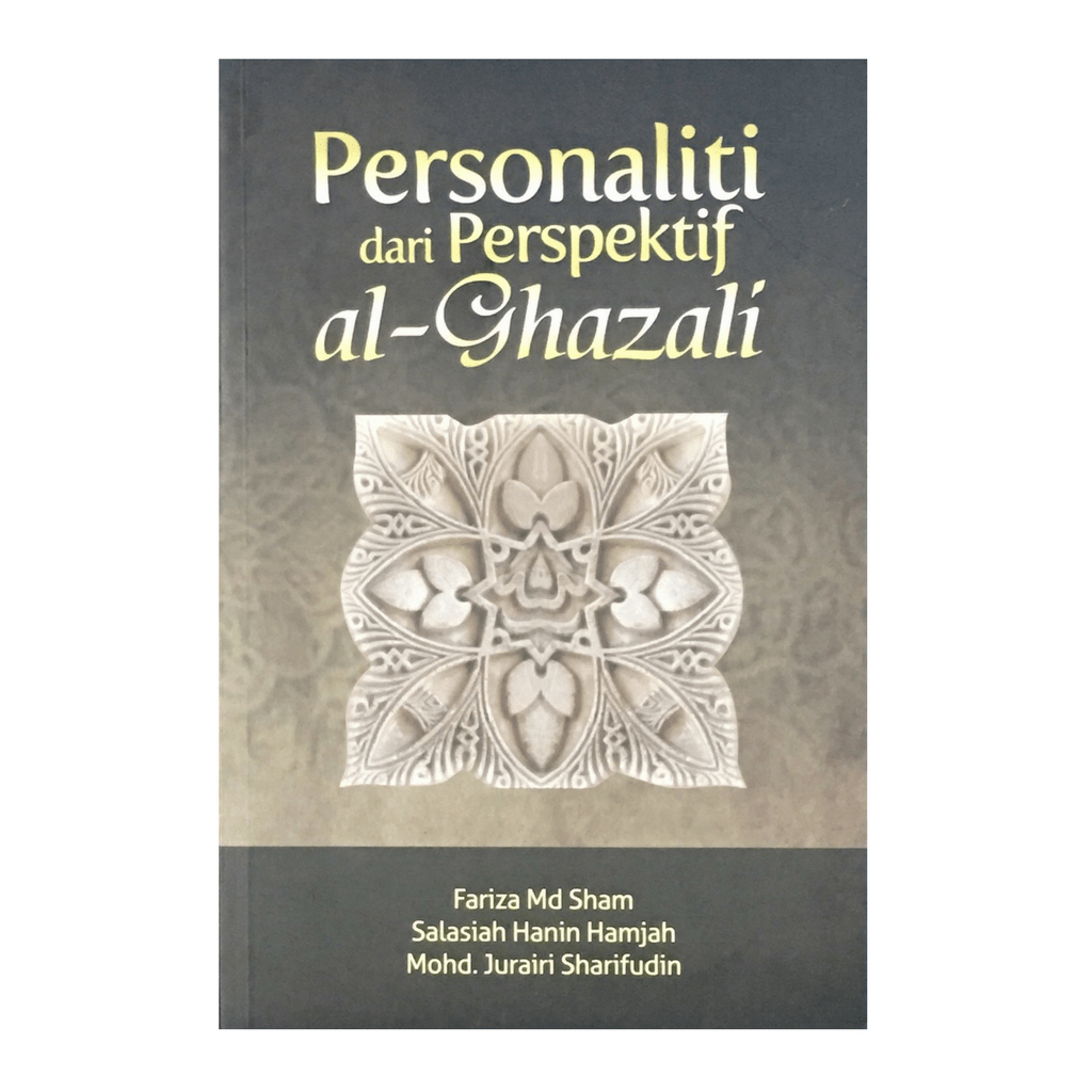 Personaliti Dari Perspektif Al Ghazali Kawah Buku