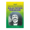 Biografi Tengku Abdul Kadir Kamaruddeen: Raja Patani Terakhir Biografi Tengku Abdul Kadir Kamaruddeen: Raja Patani Terakhir