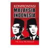 Konfrontasi Malaysia-Indonesia Konfrontasi Malaysia-Indonesia