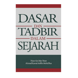Dasar dan Tadbir dalam Sejarah