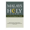 Malays in the Holy Land Malays in the Holy Land