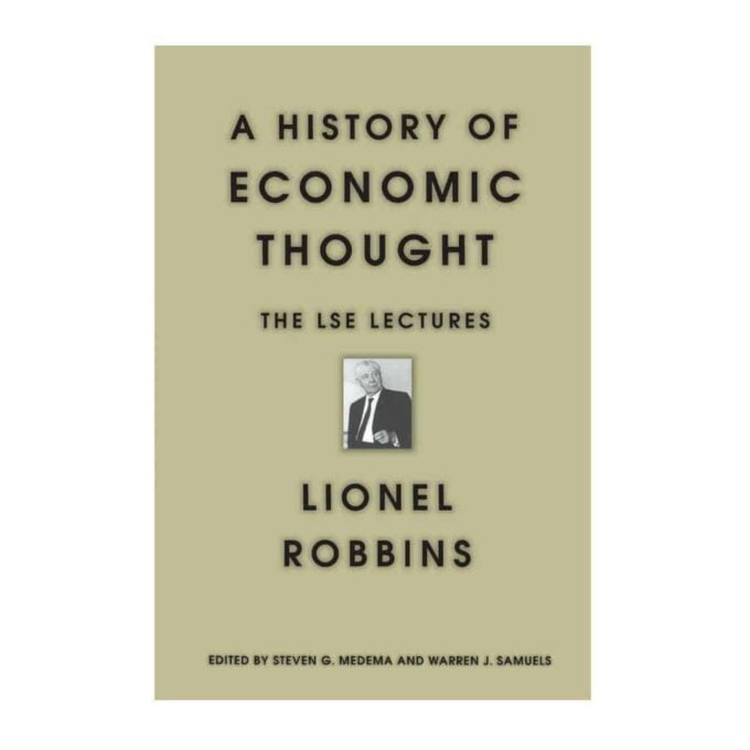 A History of Economic Thought The LSE Lectures A History of Economic Thought: The LSE Lectures