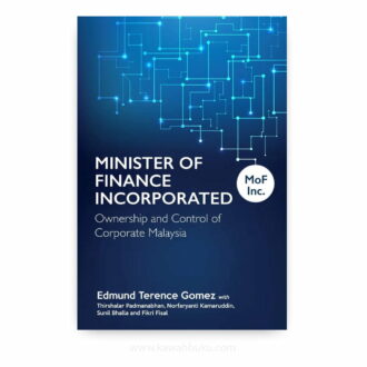 Minister of Finance Incorporated: Ownership and Control of Corporate Malaysia