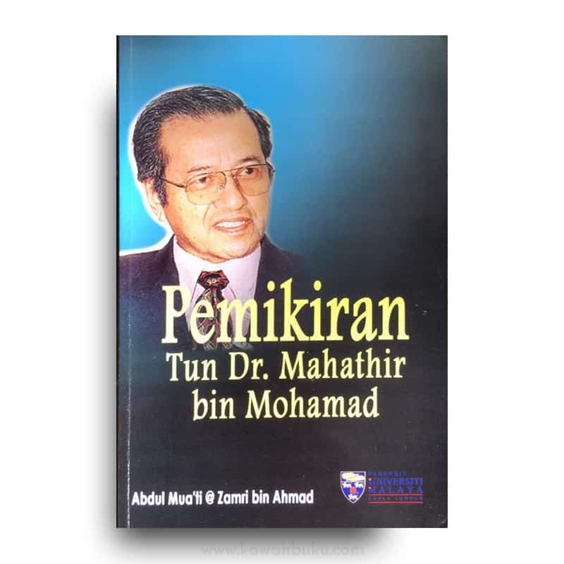 Pemikiran Tun Dr. Mahathir bin Mohamad | Kawah Buku