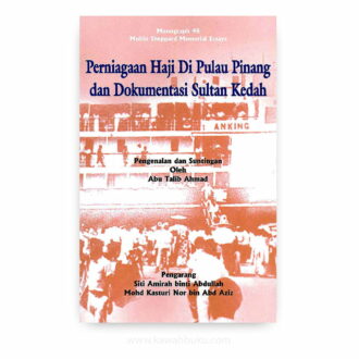 Perniagaan Haji di Pulau Pinang dan Dokumentasi Sultan Kedah