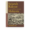 Sejarah Rakyat Malaysia: Khususnya Perkembangan Nasionalisme Sejarah Rakyat Malaysia: Khususnya Perkembangan Nasionalisme