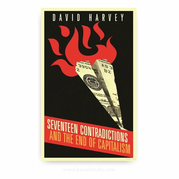 Seventeen Contradictions and the End of Capitalism
