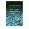Through Turbulent Terrain: Trade of the Straits Port of Penang