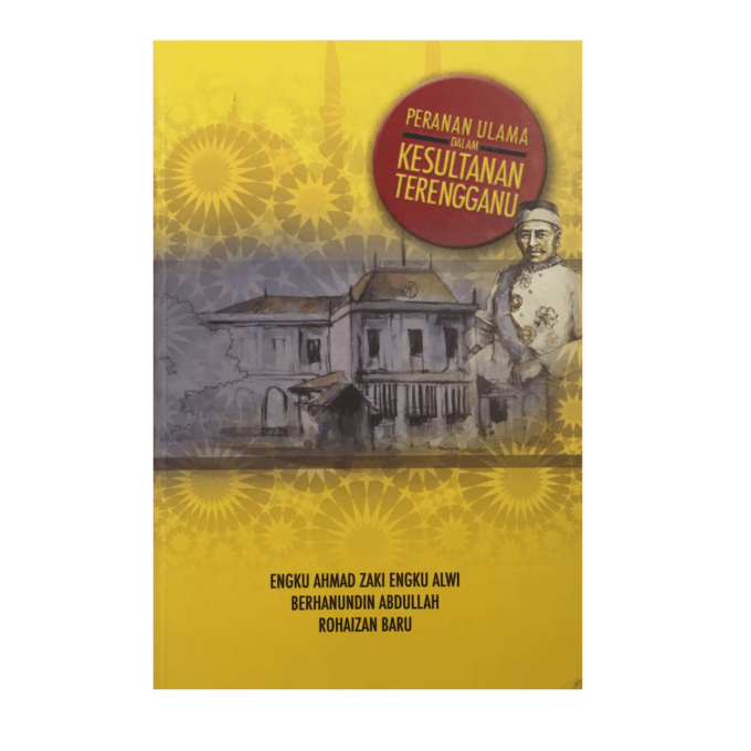Peranan Ulama dalam Kesultanan Terengganu