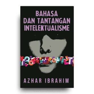 Bahasa dan Tantangan Intelektualisme