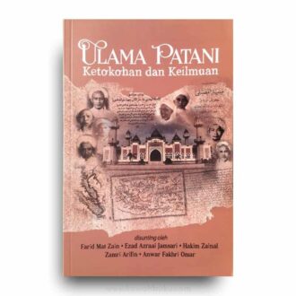 Ulama Patani: Ketokohan dan Keilmuan
