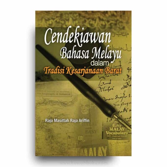 Cendekiawan Bahasa Melayu dalam Tradisi Kesarjanaan Barat