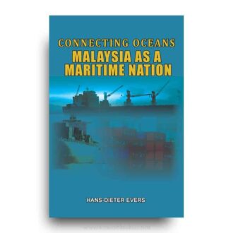 Connecting Oceans: Malaysia as a Maritime Nation