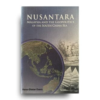 Nusantara: Malaysia and the Geopolitics of the South China Sea