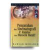 Pengarahan dan Sinematografi P. Ramlee dan Hussein Haniff