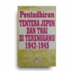 Pentadbiran Tentera Jepun dan Thai di Terengganu 1942-1945