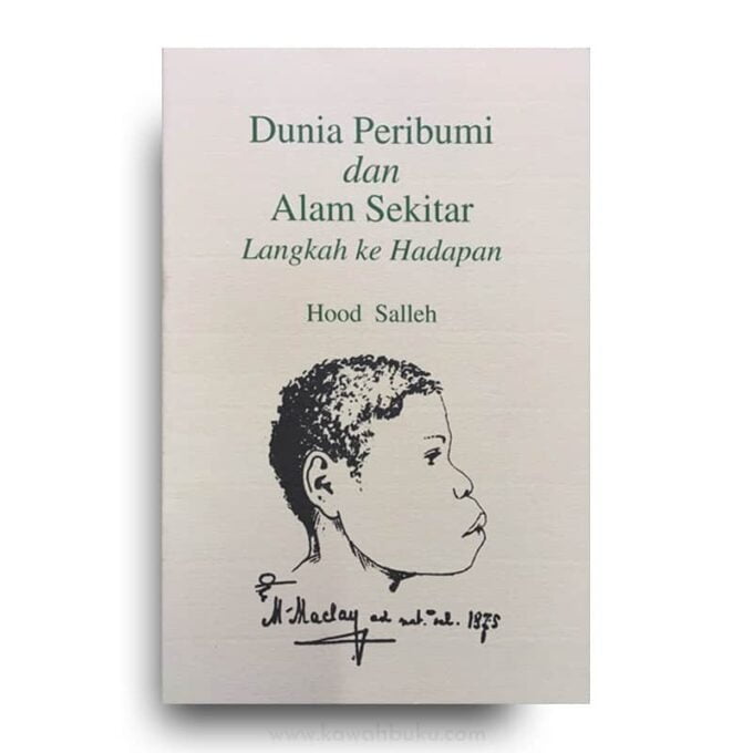 Dunia Peribumi dan Alam Sekitar: Langkah ke Hadapan