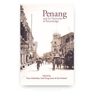 Penang and Its Networks of Knowledge