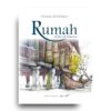 Rumah: An Ode to the Malay House Rumah: An Ode to the Malay House
