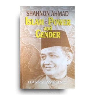 Shahnon Ahmad: Islam, Power and Gender