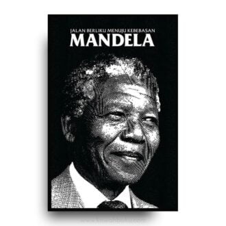 Mandela: Jalan Berliku Menuju Kebebasan