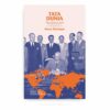 Tata Dunia: Punca Perang dan Damai Sepanjang Sejarah